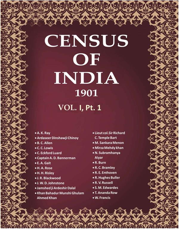 Census of India 1901: India - Report Book 1 Vol. I, Pt. 1 - Gyan Books | Grocsy