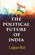 The Political Future of India - Gyan Books | Grocsy