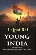 Young India An Interpretation and a History of the Nationalist Movement from Within - Gyan Books | Grocsy