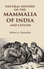 Natural History of the Mammalia of India and Ceylon - Gyan Books | Grocsy