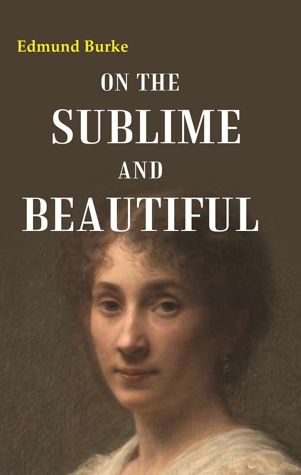 On the Sublime and Beautiful - Gyan Books | Grocsy
