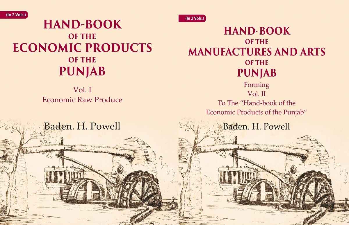 Hand-Book of the Economic Products, The Manufactures and Arts of the Punjab: Economic Raw Produce, Forming 2 Vols. Set - Gyan Books | Grocsy