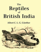 The Reptiles of British India - Gyan Books | Grocsy