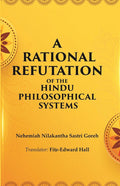 A Rational Refutation of the Hindu Philosophical Systems - Gyan Books | Grocsy