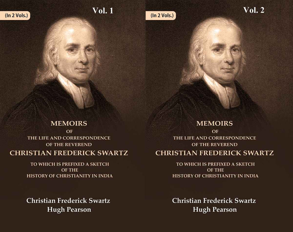 Memoirs Of The Life And Correspondence Of The Reverend Christian Frederick Swartz To Which Is 2 Vols. Set - Gyan Books | Grocsy