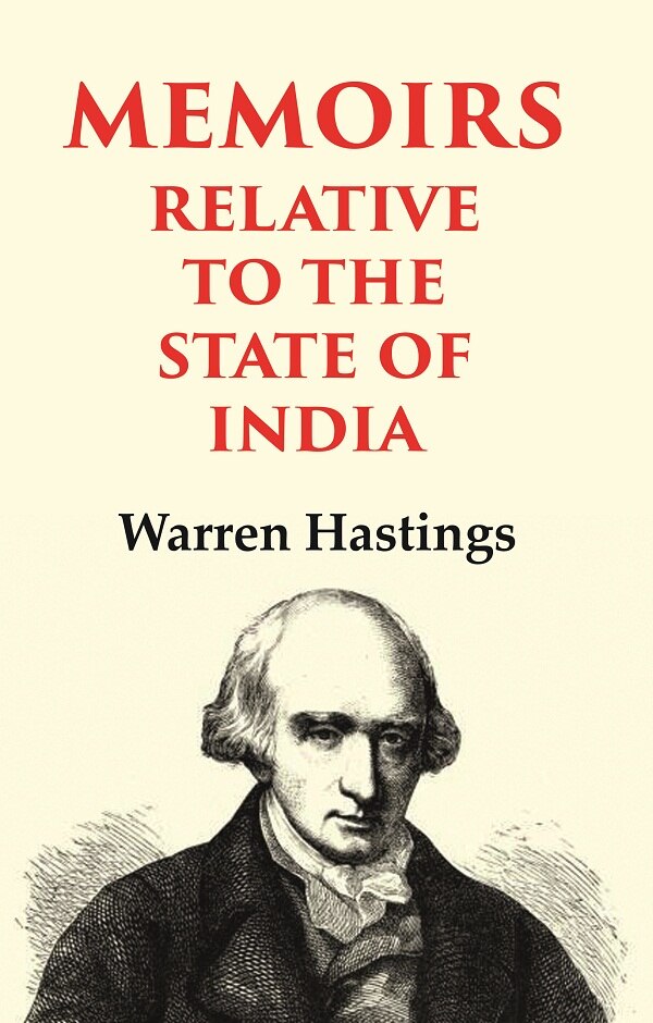 Memoirs Relative to the State of India - Gyan Books | Grocsy