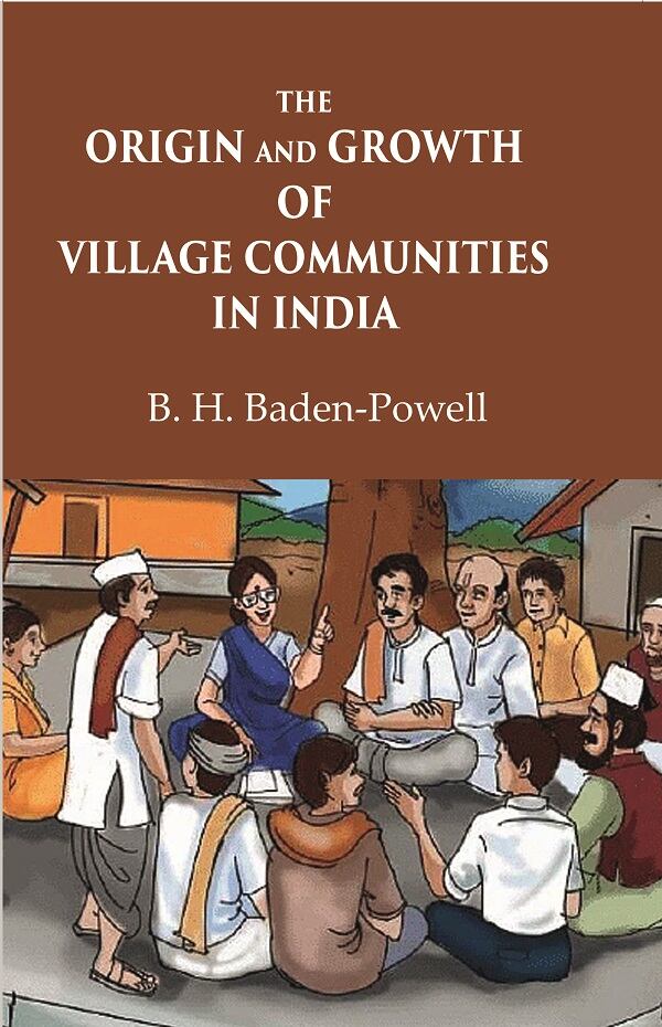 The Origin and Growth of Village Communities in India - Gyan Books | Grocsy