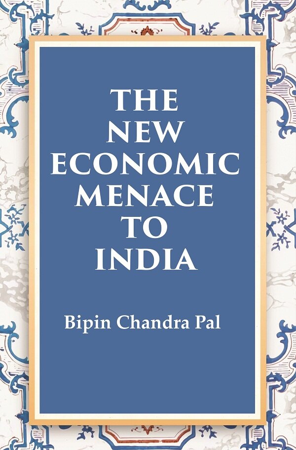 The New Economic Menace to India - Gyan Books | Grocsy