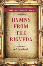 The Heritage of India Series (8): Hymns from the Rigveda - Gyan Books | Grocsy