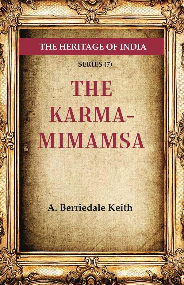 The Heritage of India Series (7): The Karma-Mimamsa - Gyan Books | Grocsy
