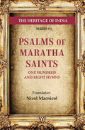 The Heritage of India Series (5): Psalms of Maratha Saints One Hundred and Eight Hymns - Gyan Books | Grocsy