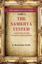 The Heritage of India Series (4): The Samkhya System A History of the Samkhya Philosophy - Gyan Books | Grocsy