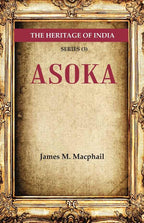 The Heritage of India Series (3): Asoka - Gyan Books | Grocsy