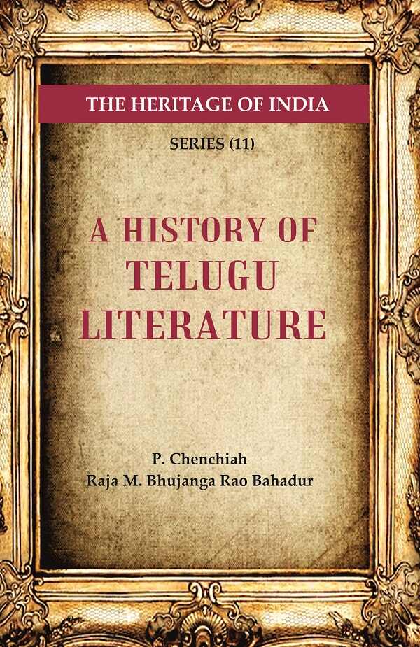The Heritage of India Series (11): A History of Telugu Literature - Gyan Books | Grocsy