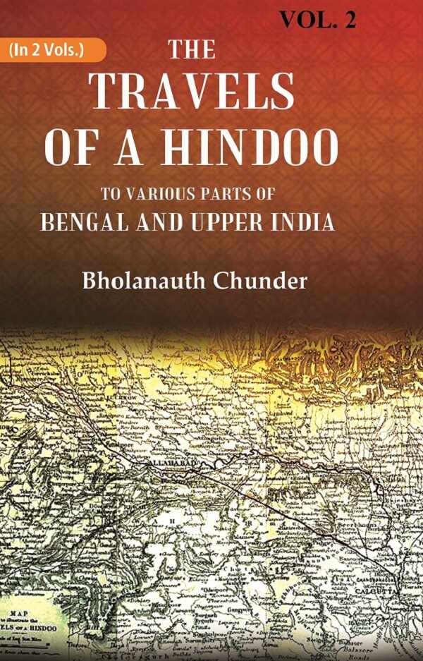 The Travels of a Hindoo To Various Parts of Bengal and Upper India 2nd - Gyan Books | Grocsy