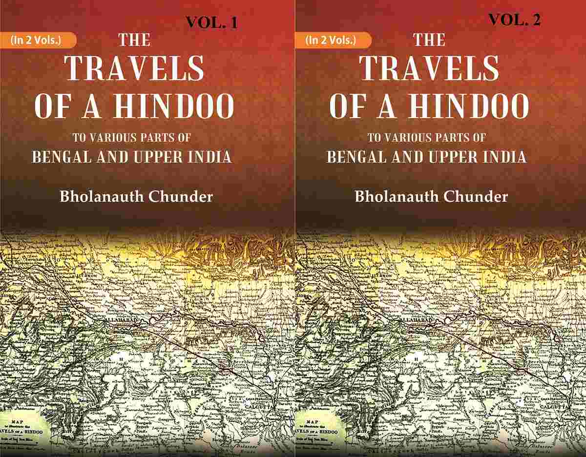 The Travels of a Hindoo To Various Parts of Bengal and Upper India 2 Vols. Set - Gyan Books | Grocsy
