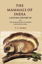 The Mammals of India A Natural History of all the Animals Known to Inhabit Continental India - Gyan Books | Grocsy