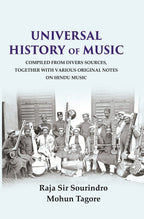Universal History of Music Compiled From Divers Sources, Together with Various Original Notes on Hindu Music - Gyan Books | Grocsy