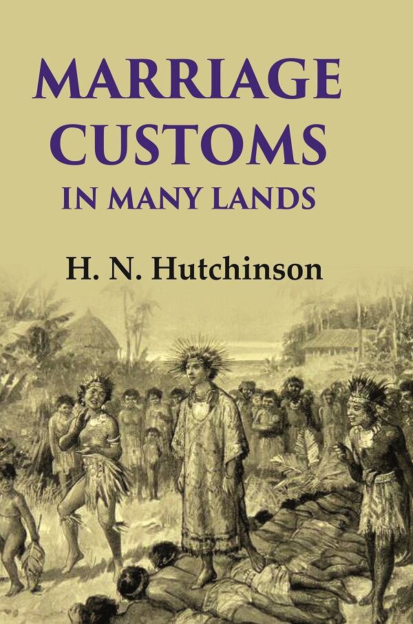 Marriage Customs in Many Lands - Gyan Books | Grocsy