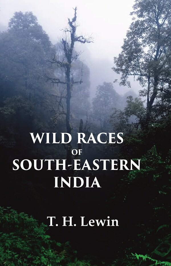 Wild Races of South-Eastern India - Gyan Books | Grocsy