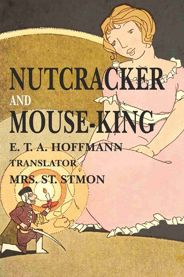 Nutcracker and Mouse- King - Gyan Books | Grocsy