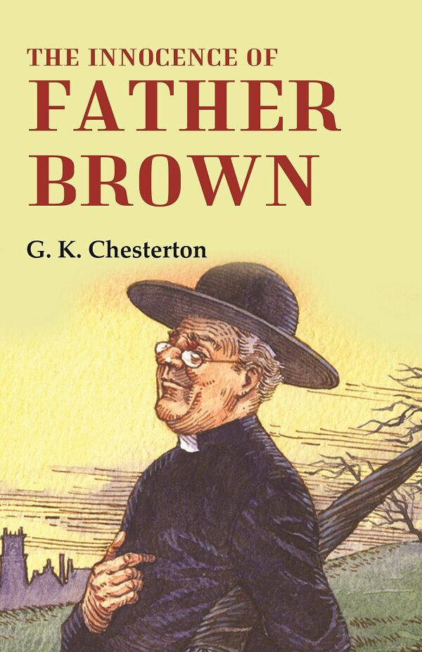The Innocence of Father Brown - Gyan Books | Grocsy