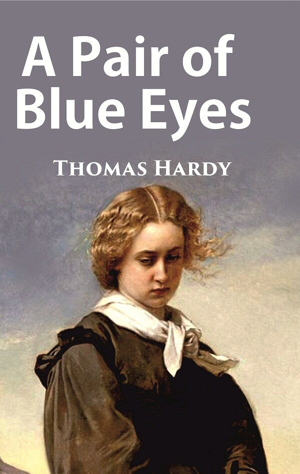 A Pair of Blue Eyes - Gyan Books | Grocsy