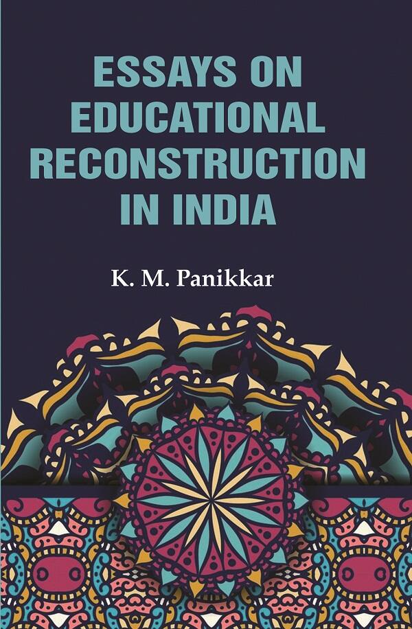 Essays on Educational Reconstruction in India - Gyan Books | Grocsy