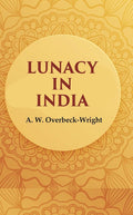 Lunacy in India - Gyan Books | Grocsy