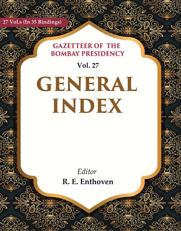 Gazetteer of the Bombay Presidency: General Index 27th - Gyan Books | Grocsy