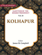 Gazetteer of the Bombay Presidency: Kolhapur 24th - Gyan Books | Grocsy