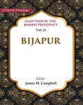 Gazetteer of the Bombay Presidency: Bijapur 23rd - Gyan Books | Grocsy