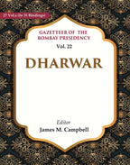 Gazetteer of the Bombay Presidency: Dharwar 22nd - Gyan Books | Grocsy