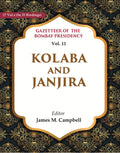 Gazetteer of the Bombay Presidency: Kolaba and Janjira 11th - Gyan Books | Grocsy
