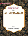 Gazetteer of the Bombay Presidency: Ahmedabad 4th - Gyan Books | Grocsy