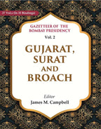 Gazetteer of the Bombay Presidency: Gujarat, Surat and Broach 2nd - Gyan Books | Grocsy