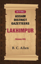 Assam District Gazetteers: Lakhimpur 8th - Gyan Books | Grocsy