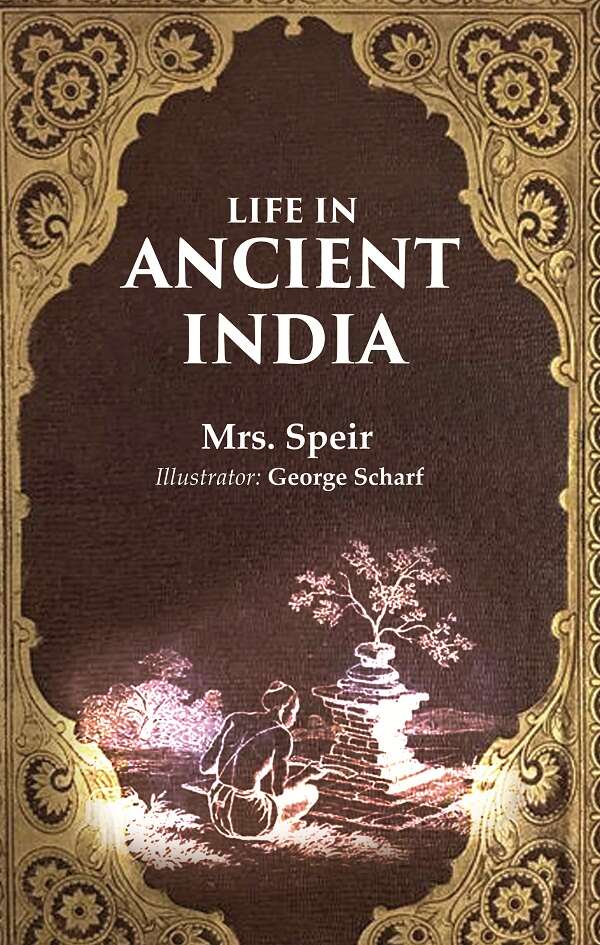 Life in Ancient India - Gyan Books | Grocsy