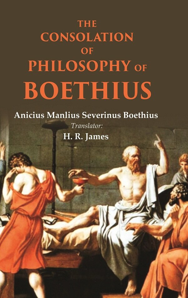 The consolation of philosophy of Boethius - Gyan Books | Grocsy