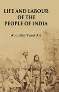 Life and Labour of the People of India - Gyan Books | Grocsy