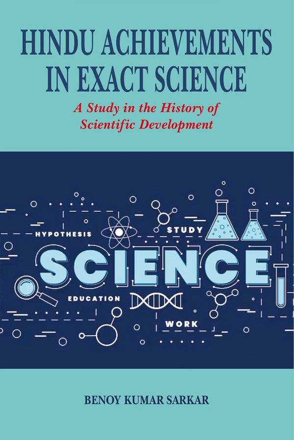 Hindu Achievements in Exact Science A Study in the History of Scientific Development - Gyan Books | Grocsy