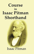 Course in Isaac Pitman Shorthand - Gyan Books | Grocsy