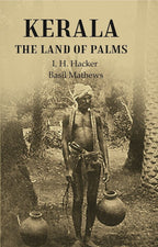 Kerala the Land of Palms - Gyan Books | Grocsy