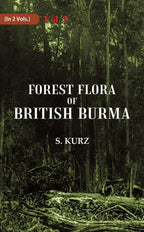 Forest Flora of British Burma 2nd - Gyan Books | Grocsy