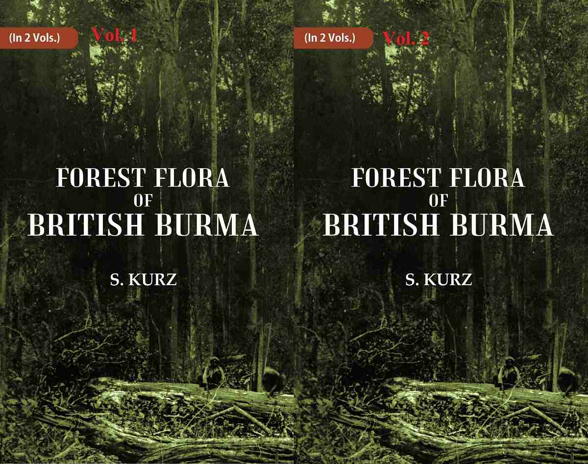 Forest Flora of British Burma 2 Vols. Set - Gyan Books | Grocsy