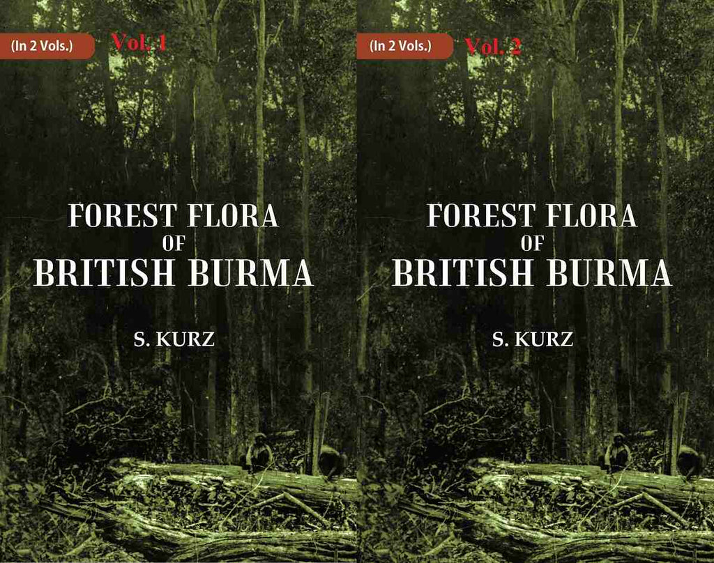 Forest Flora of British Burma 2 Vols. Set - Gyan Books | Grocsy