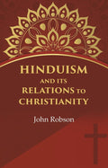 Hinduism and Its Relations to Christianity - Gyan Books | Grocsy