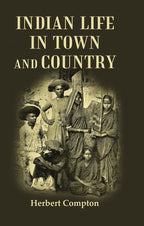 Indian Life in Town and Country - Gyan Books | Grocsy