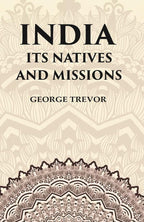 India Its Natives and Missions - Gyan Books | Grocsy