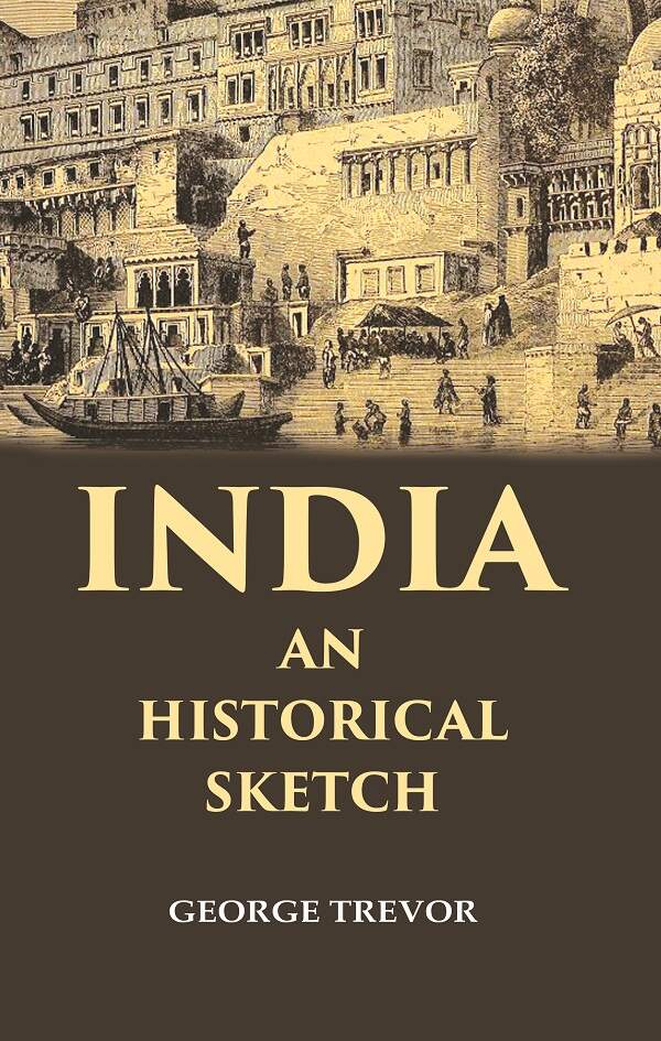 India an Historical Sketch - Gyan Books | Grocsy
